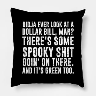 Dazed and Confused Quote Pillow