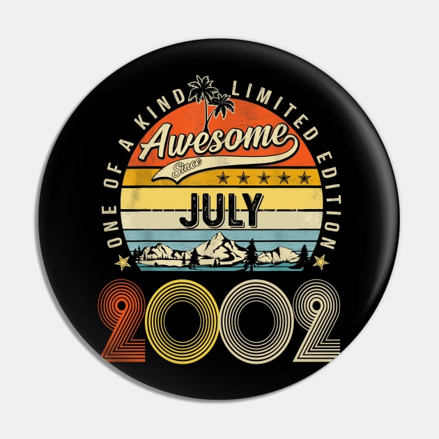 Awesome Since July 2002 Vintage 21st Birthday Pin by Tagliarini Kristi