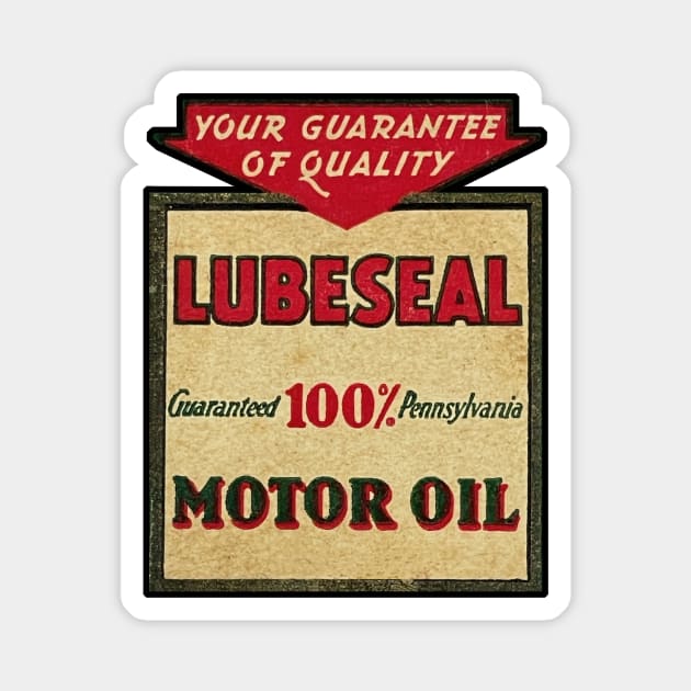 Lubeseal Motor Oil Magnet by Wright Art