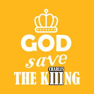 God save the King T-Shirt