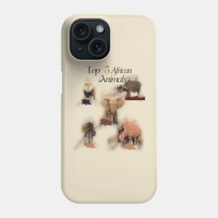 Top 5 African Animals Phone Case