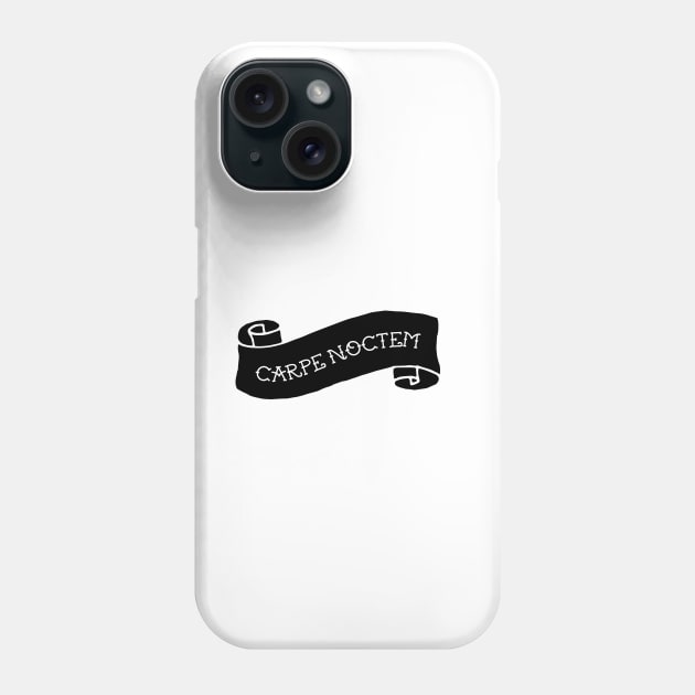 Carpe Noctem Phone Case by Woah_Jonny