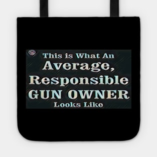 Responsible Gun Owner Tote