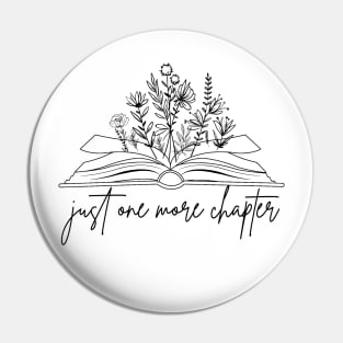 Just One More Chapter Flower Pin