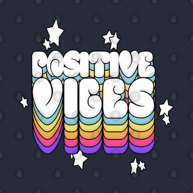 Positive Vibes - Typographic Design by DankFutura