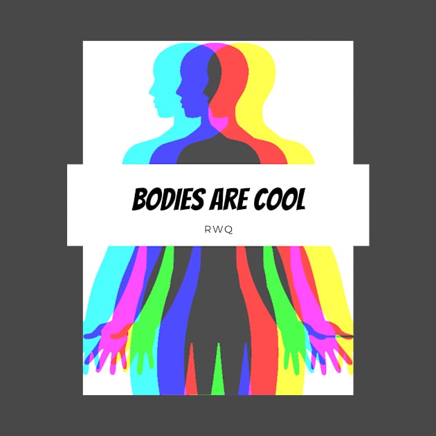 RWQ Thinks Bodies Are Cool by ReallyWeirdQuestionPodcast