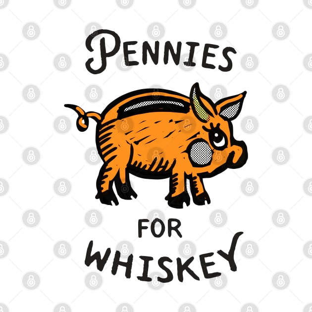 Pennies For Whiskey: Funny Piggy Bank Art by The Whiskey Ginger