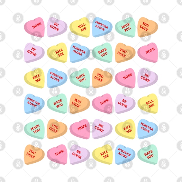 Negative Conversation Hearts by ShawnIZJack13