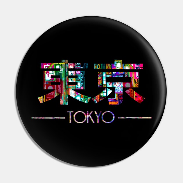 "TOKYO" word Pin by AnGo