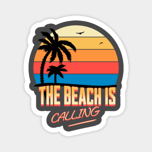 The Beach is Calling 1 Magnet