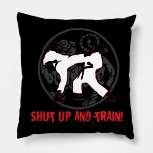 Shut up and train! Pillow