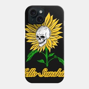 Hello sunshine Phone Case