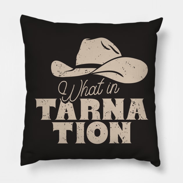 What in Tarnation | Cowboy Hat | MEME | Black Background Pillow by anycolordesigns