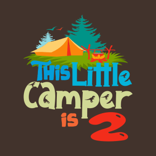 This Little Camper Is 2 T-Shirt