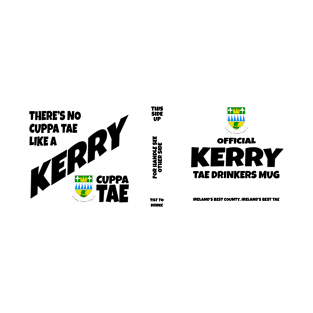 Official Kerry Mug for Tae Drinkers T-Shirt