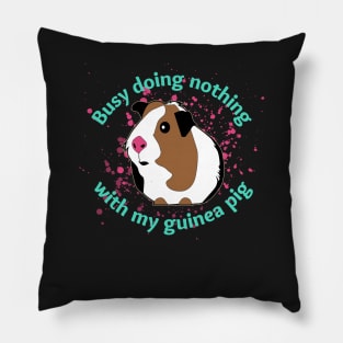 Busy doing nothing with my Guinea Pig Pillow