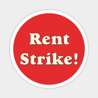 Rent Strike! Magnet