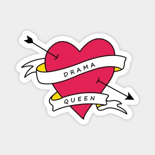 Drama Queen Magnet