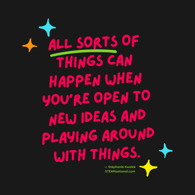 Open to New Ideas Science Quote by jarringscience