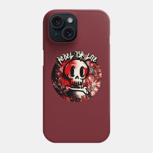 Rebel For Life Graphic Phone Case