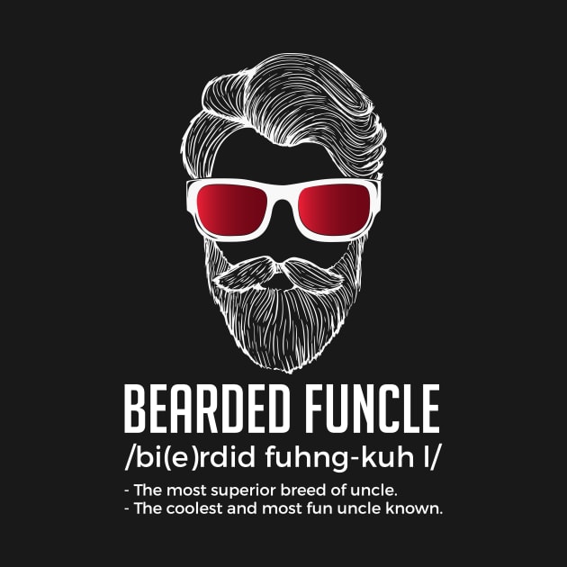 Funny Bearded Funcle Definition Fun Uncle by theperfectpresents