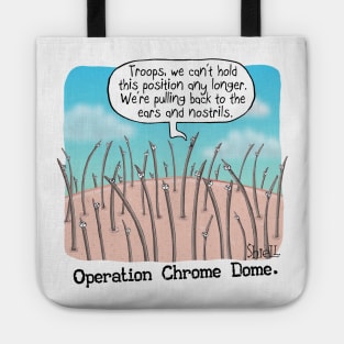 Operation Chrome Dome Tote