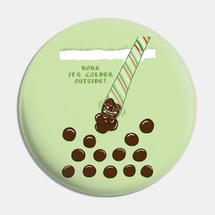 Boba it's colder outside! Pin