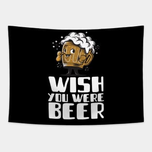 Wish You Were Beer Tapestry