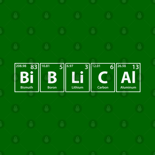 Biblical (Bi-B-Li-C-Al) Periodic Elements Spelling by cerebrands