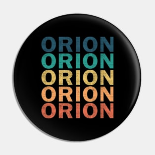 Orion Name T Shirt - Orion Vintage Retro Name Gift Item Tee Pin