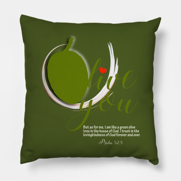 Olive You - A promise of God Pillow by Angelic Gangster