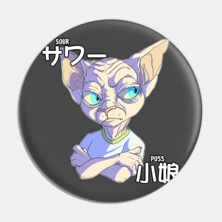 Sour Puss Pin