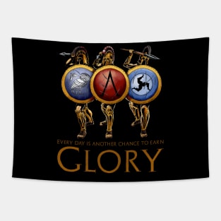 Every Day Is Another Chance To Earn Glory - Ancient Greek Hoplites Tapestry