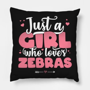 Just A Girl Who Loves Zebras - Cute Zebra lover gift print Pillow