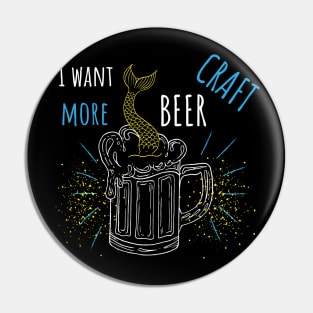 I want more craft beer with mermaid Pin