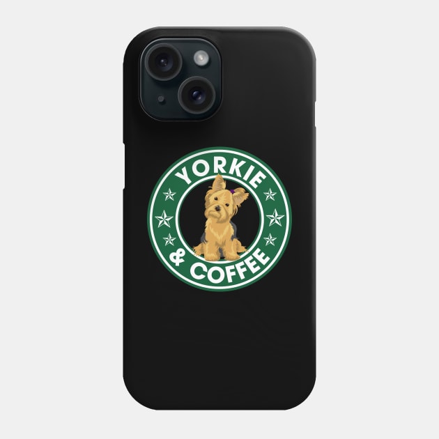 Yorkie And Coffee Phone Case by ChristianCrecenzio