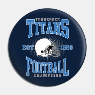 Tennessee Titans Football Champions Pin