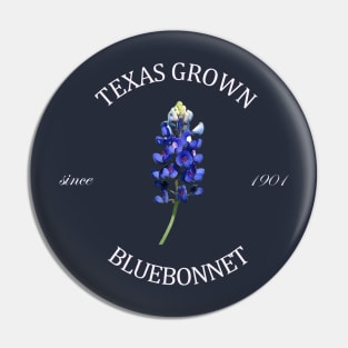 Texas Grown Pin