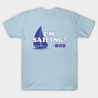 Funny Sailing T-Shirts for Sale