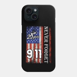 Never Forget 911 20th Anniversary Patriot Day USA Flag Phone Case