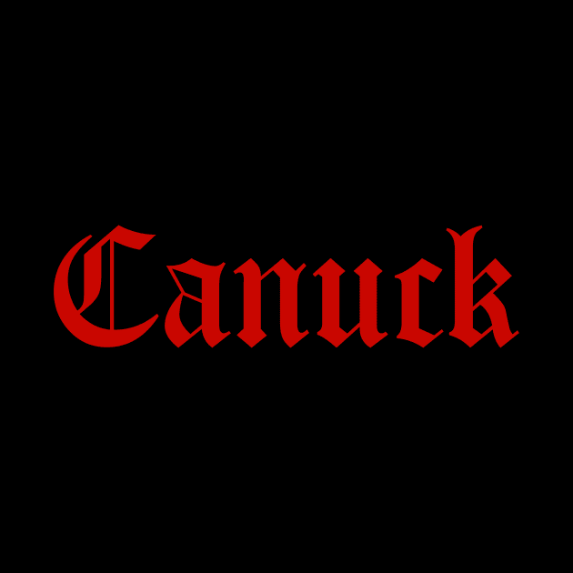 Canuck by MessageOnApparel