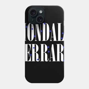 mondale ferraro Phone Case