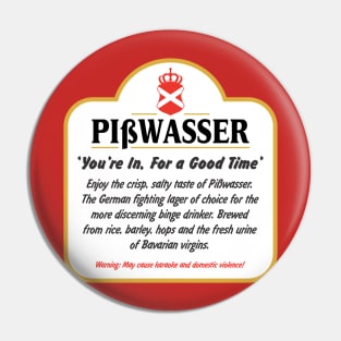 Pisswasser Beer Pin