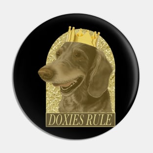 Doxies Rule Pin