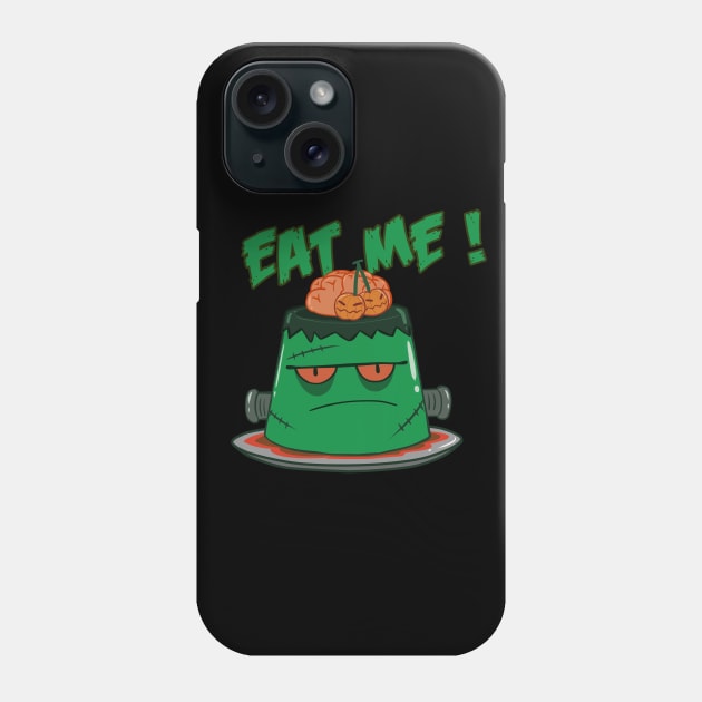 Eat Me! Frankie O' Jelly Phone Case by chomm13