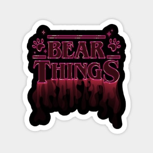 Bear Things Magnet