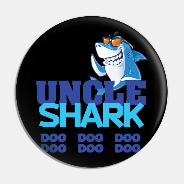 'Uncle Shark Doo Doo Doo' Hilarous Uncle Gift Pin by ourwackyhome