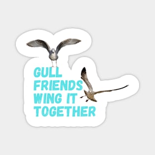 Gull Friends Wing It Together Magnet