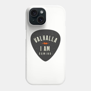 Valhalla, I am coming Phone Case