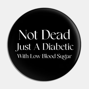 Unconscious Diabetic Pin